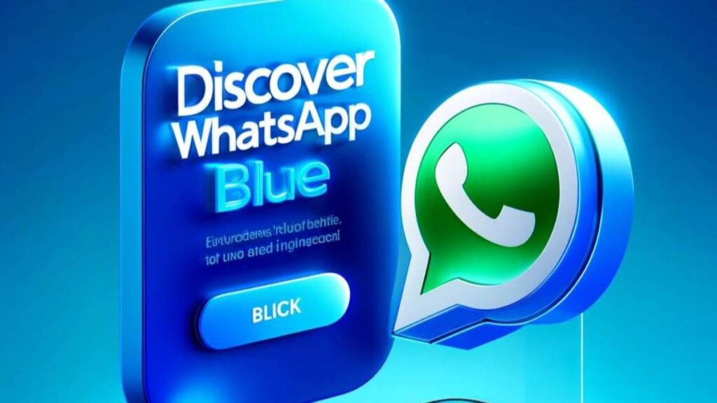 Whatsapp App Blue: Have a Look at the Official Modded Version