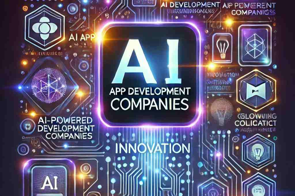 Top 10 AI App Development Companies