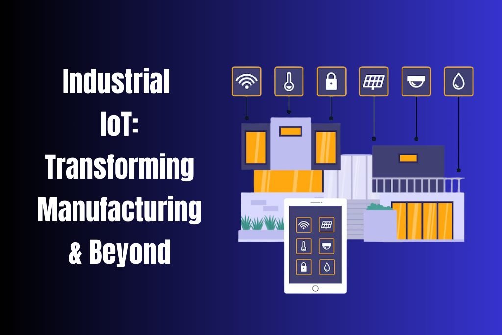 Industrial IoT (IIOT)